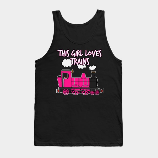 This Girl Loves Trains, Steam Train Tank Top by doodlerob